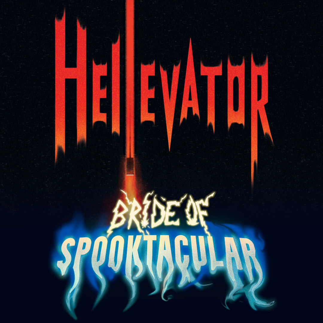 Bride of Spooktacular Preview: Hellevator