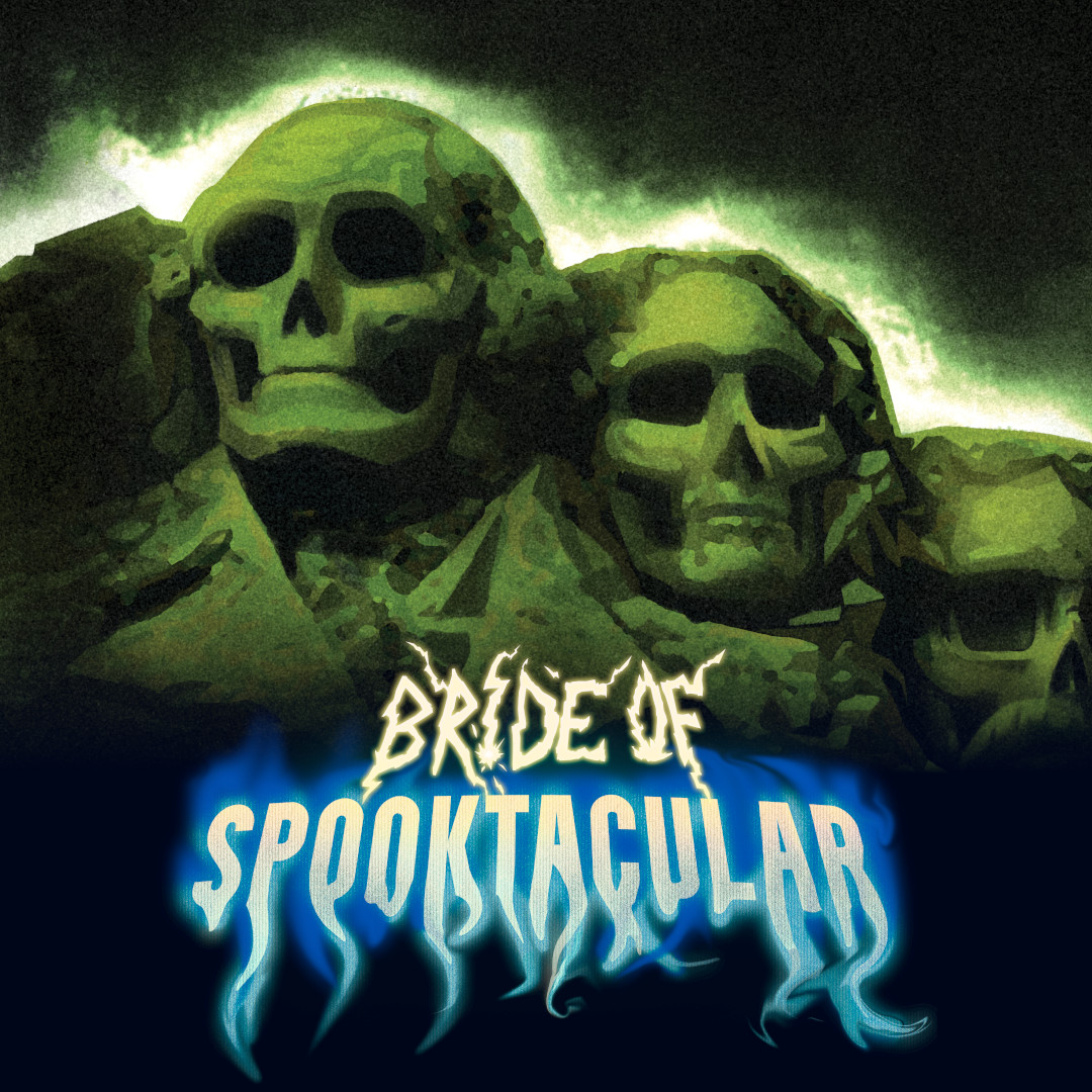 Bride of Spooktacular Preview: Dead Presidents