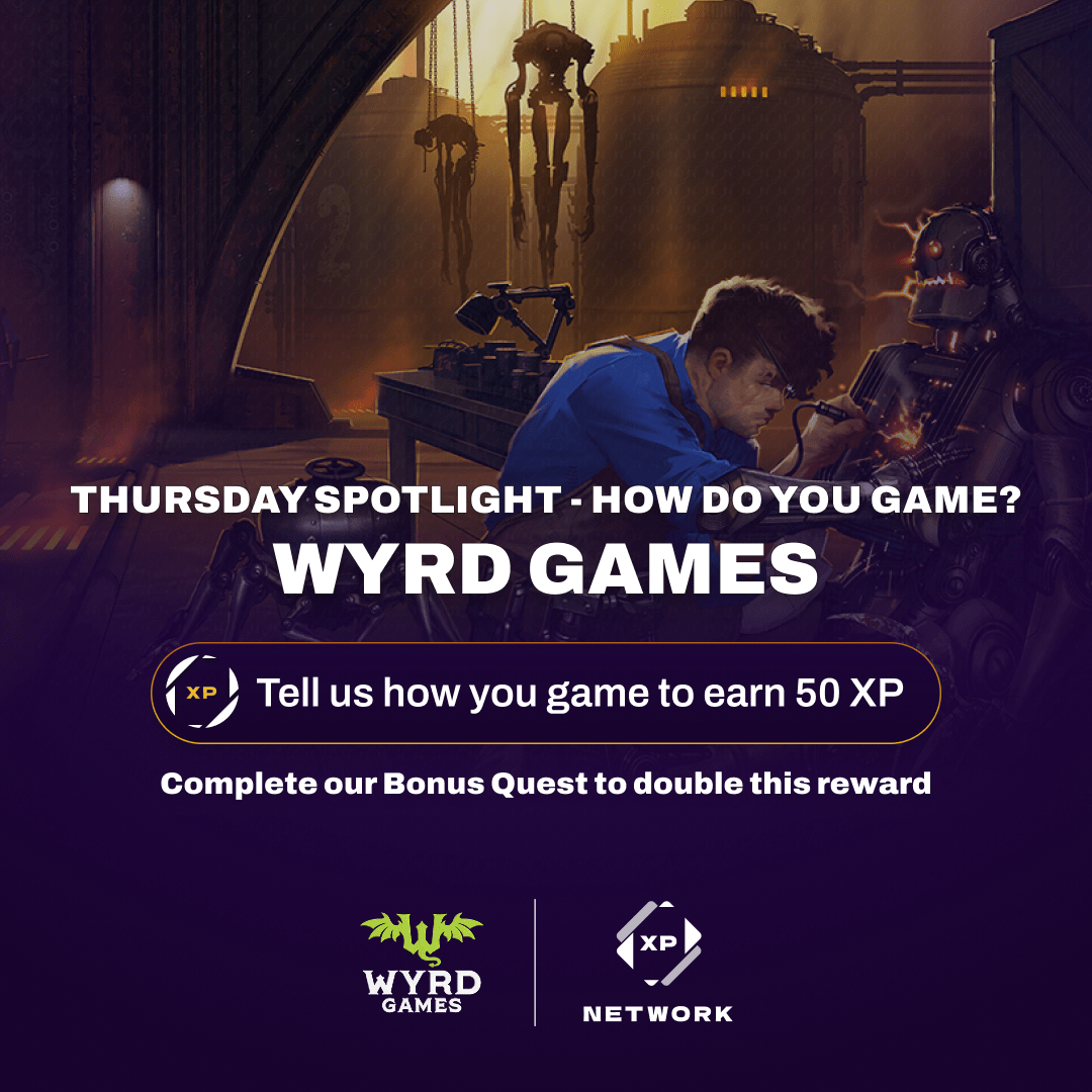 Wyrd Games: Thursday Spotlight - How Do You Game?