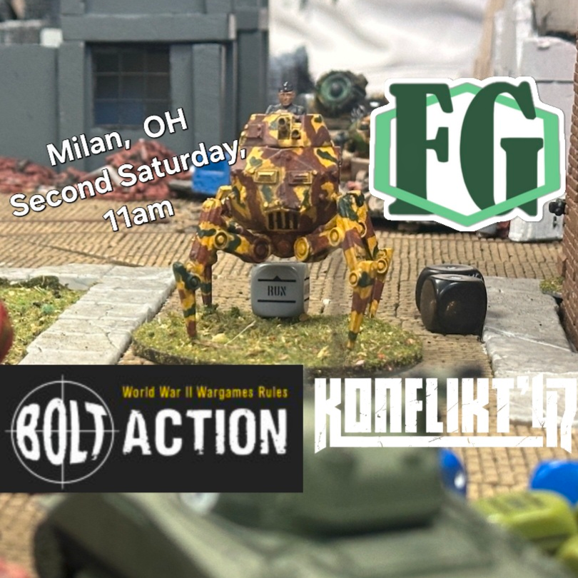 6/13 Firelands Games in Milan, OH - Second Saturday - Bolt Action and Konflikt 47 Demos