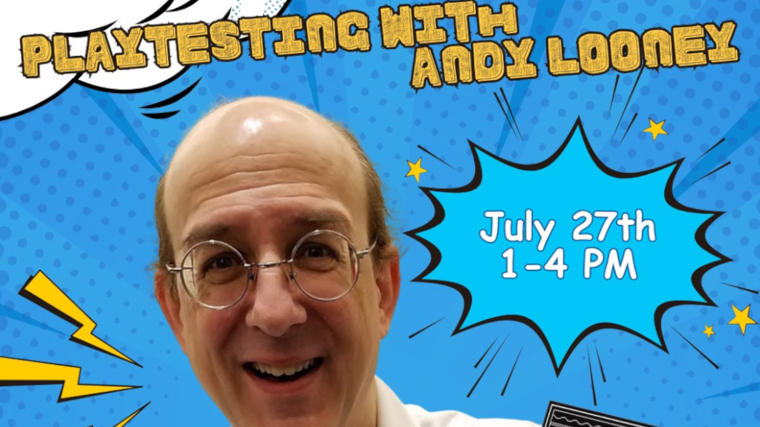 Playtesting with Andy Looney!