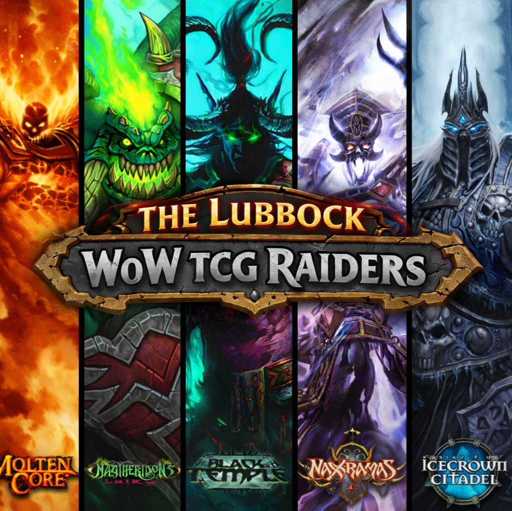Lubbock WoW TCG Raiders Card Night!